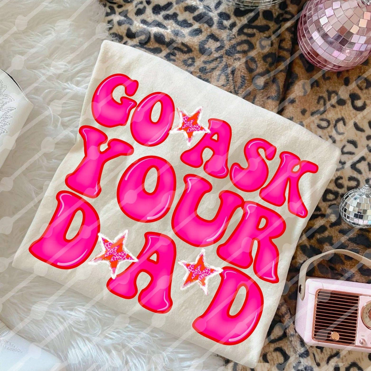 Go Ask Your Dad Short Sleeve Shirt casual daywear shirt